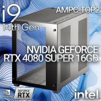 AMPC-TOP2 - INTEL CORE I9 14900KF RTX 4080 SUPER 16GB