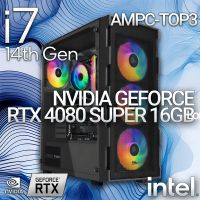 AMPC-TOP3 - INTEL CORE I7 14700KF RTX4080 SUPER 16GB